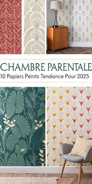 papier peint tendance chambre adulte 2025