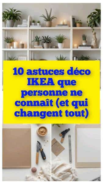 Hack Ikea décoration