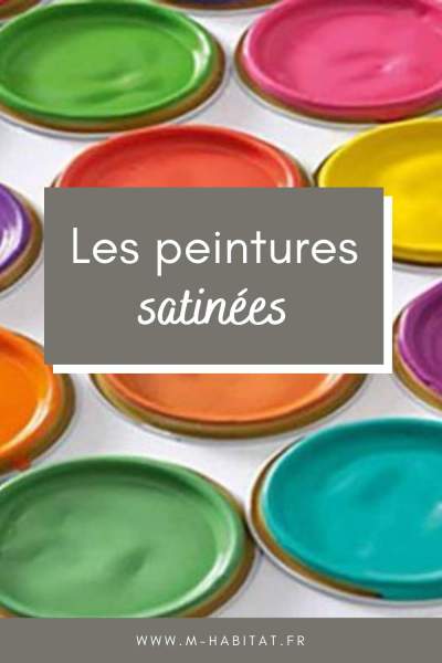 Peinture mate vs satinée