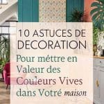Comment harmoniser les couleurs dans une maison ?
