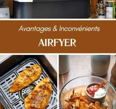 Air fryer : avantages, inconvénients et usages réels