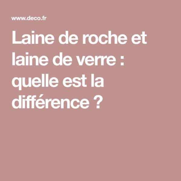 Comparaison laine de roche verre