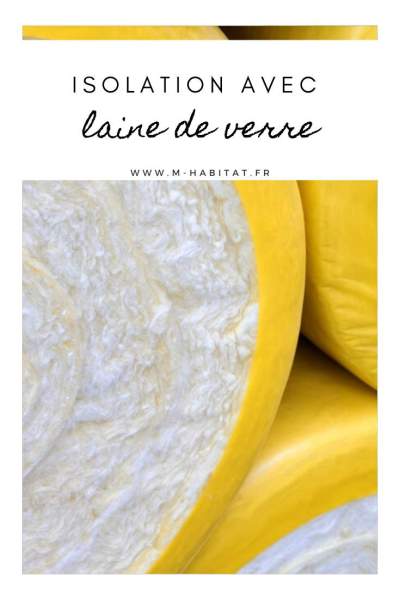 Isolation laine de roche verre